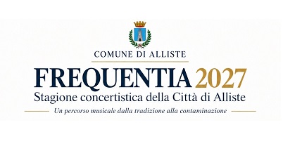 FREQUENTIA 2027 - Stagione Concertistica della Città di Alliste: Il Programma